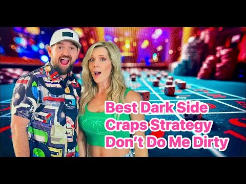Best Dark Side Craps Winning Strategy | Don't Do Me Dirty