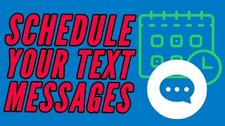 How to Send Scheduled Text Messages From Your Android Phone