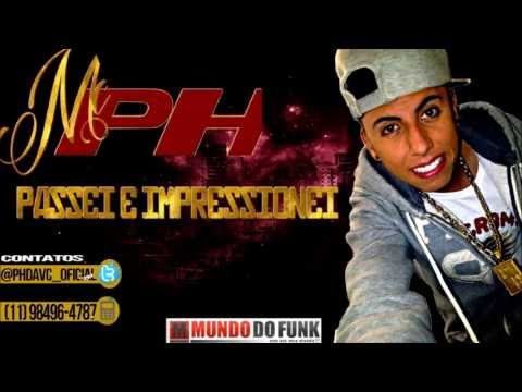 MC PH DA VC - PASSEI E IMPRESSIONEI ( DJ VINICIUS BOLADÃO )