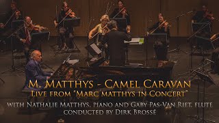 M. Matthys - Camel Caravan (live) with Nathalie Matthys, piano and Gaby Pas-Van Riet, flute