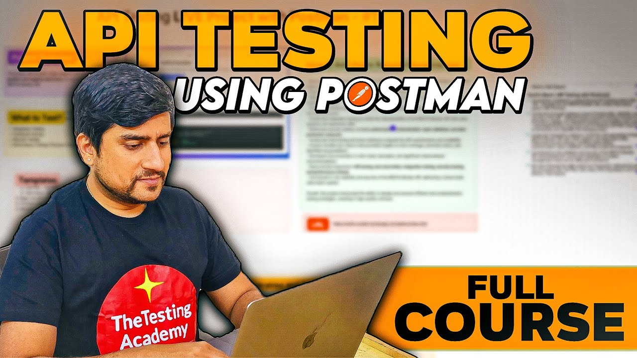 API Testing Using Postman Full Course in 5 hours