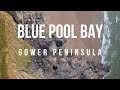 Blue Pool Bay | Gower Peninsulas best wild swimming spot