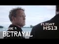 Flight HS13 Episode 9 Betrayal English Subtitles