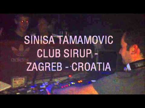 Sinisa Tamamovic - Club Sirup - Zagreb - Croatia - January 2013