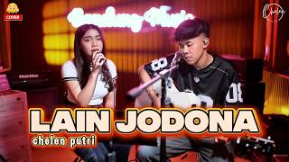 Download lagu LAIN JODONA - Chelen Putri [Cover Live] mp3