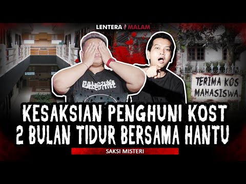 SEMUA PENGHUNI DI KOSAN INI, GAK ADA YG BERANI TIDUR DIKAMAR SENDIRIAN!!