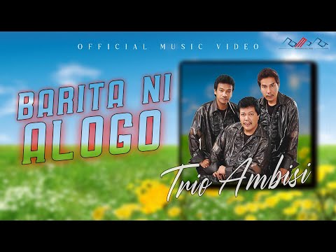 Trio Ambisi - Baju Na Marbunga Bunga [OFFICIAL]