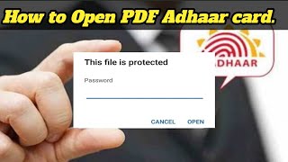 How to Open PDF download AadharCard Password.PDF download AadharCard password.