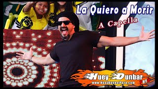 Huey Dunbar - La Quiero a Morir - Audio Capella - DLG - Swing On 1997