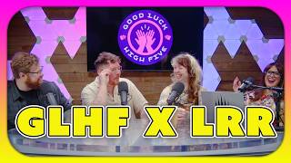 Magic the Gathering Shenanigans w/ @LRRMTG ! Feat. Ben Wheeler & Ben Ulmer | GLHF Podcast #685