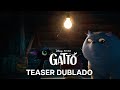 Gatto Trailer Oficial Dublado
