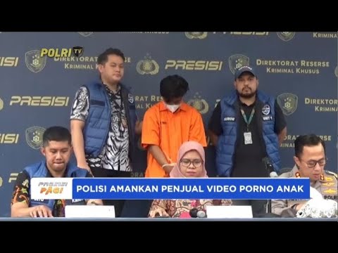 POLISI AMANKAN PENJUAL VIDEO PORNO ANAK