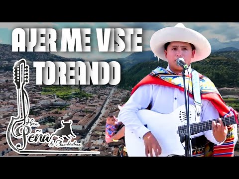 Hermanos Peña de Chumbivilcas - AYER ME VISTE TOREANDO (2024)