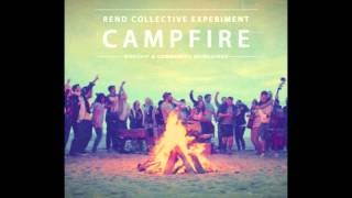 You are my Vision CAMPFIRE - Rend Collective