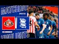HIGHLIGHTS | Sunderland 3-1 Blues