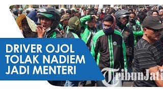 Pengemudi Ojek Online Ancam Nadiem Makarim jika Jadi Menteri di Kabinet Jokowi