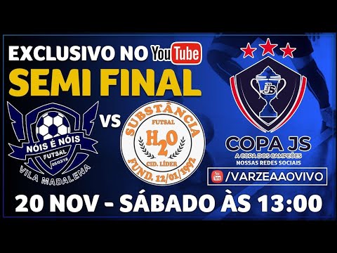 Nóis é Nóis FS x Substância FS - Semi Final - Copa JS
