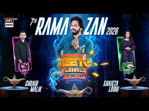 Jeeto Pakistan League | 7th Ramazan | 25 February 2026 | Fahad Mustafa | ARY Digital