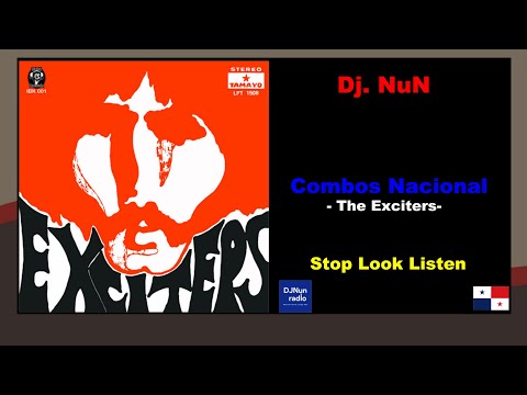 Los Dínamicos Exciters - Stop Look Listen