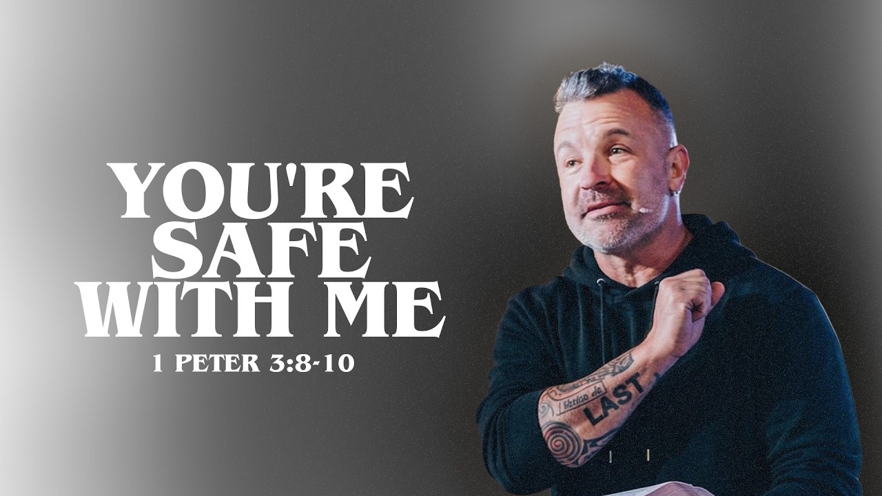 You’re Safe With Me