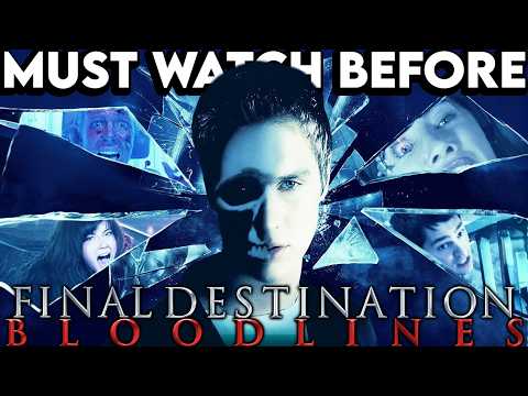 FINAL DESTINATION 1-5 Recap | Must Watch Before BLOODLINES | Movie Series Explained