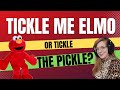 Tickle Me Elmo Or Tickle The Pickle