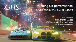 GHS, pushing Git repos over the speed limit