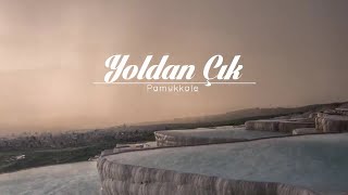 Pamukkale Travertenleri | Yoldan Çık