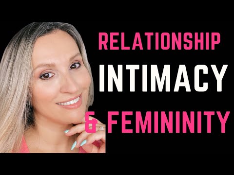 , title : 'Relationship, Intimacy & Femininity!'