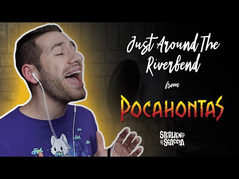 Just Around The Riverbend - Pocahontas (cover by Stephen Scaccia)