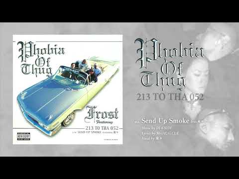 Send Up Smoke feat. 來々