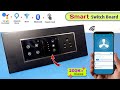 Make Your Home Smart With Smart Switch Board| Wi-Fi Modular Smart Touch Switches