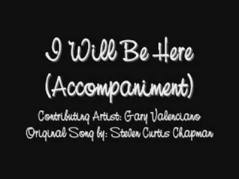 download lagu mp3 mp4 I Will Be Here Accompaniment, download lagu I Will Be Here Accompaniment gratis, unduh video klip I Will Be Here Accompaniment