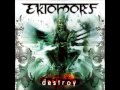 Ektomorf - Destroy 