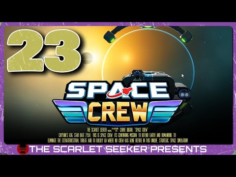 Space Crew | Part 23 - MISTAKES WERE MADE