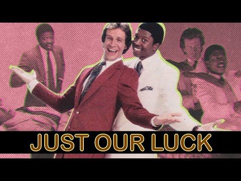 Classic TV Theme: Just Our Luck (Upgraded!)