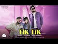 TIK TIK DYSTINCT Vishal Mishra Jacqueline F Tanishk Kumaar Amrita YAM Unleaded Bhushan K