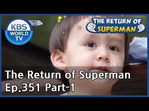 The Return of Superman Ep.351 - Part.1 | KBS WORLD TV 201018