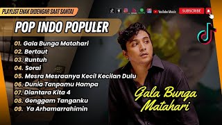 Download lagu GALA BUNGA MATAHARI - SAL PRIADI | BERTAUT - NADIN AMIZAH || LAGU POP TERPOPULER 2024 mp3