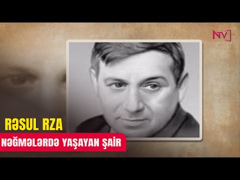 NƏĞMƏLƏRDƏ YAŞAYAN ŞAİR: RƏSUL RZA 11.08.2025