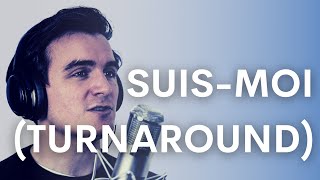 Suis-Moi/Turnaround (The Little Prince Cover)
