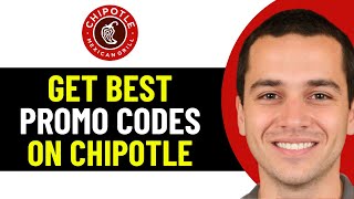 HOW TO GET BEST WORKING CHIPOTLE DISCOUNT PROMO CODE (2026)