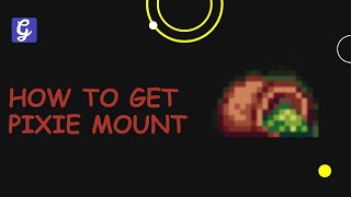 How to Get Pixie Mount (Enchanted Pixie Dust) - Terraria