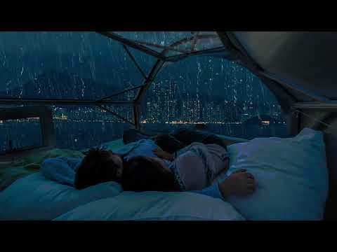 10 Hours ⚡️Sleep Better with the Soothing Sounds of Rain -  Calm Your Mind and Relax Your Body