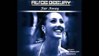 Alice Deejay - Far Away (New Single 2012)