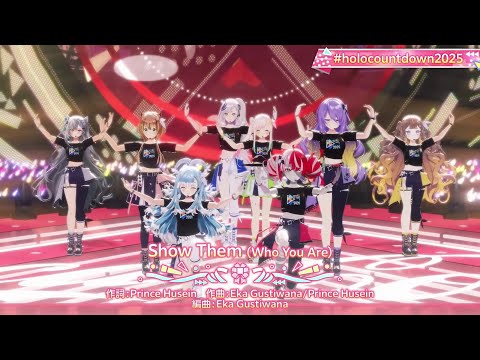 Show Them Who You Are - hololive Indonesia 【COUNTDOWN LIVE 2025▷2026】
