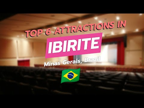 Top 6 Attractions in Ibirité, Minas Gerais, Brazil 🇧🇷✨ | CityGems