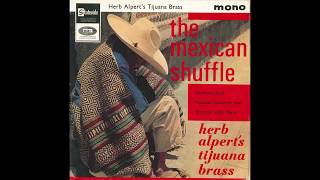 Herb Alpert &amp; The Tijuana Brass – “Mexican Drummer Man” (UK Stateside) 1964