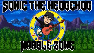 Marble Zone - Sonic the Hedgehog Metal Cover [ReUpload]