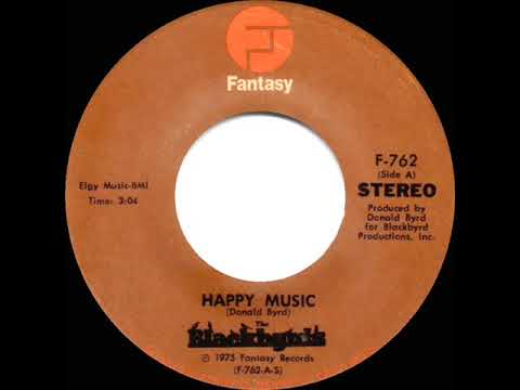1976 HITS ARCHIVE: Happy Music - Blackbyrds (stereo 45 single version)